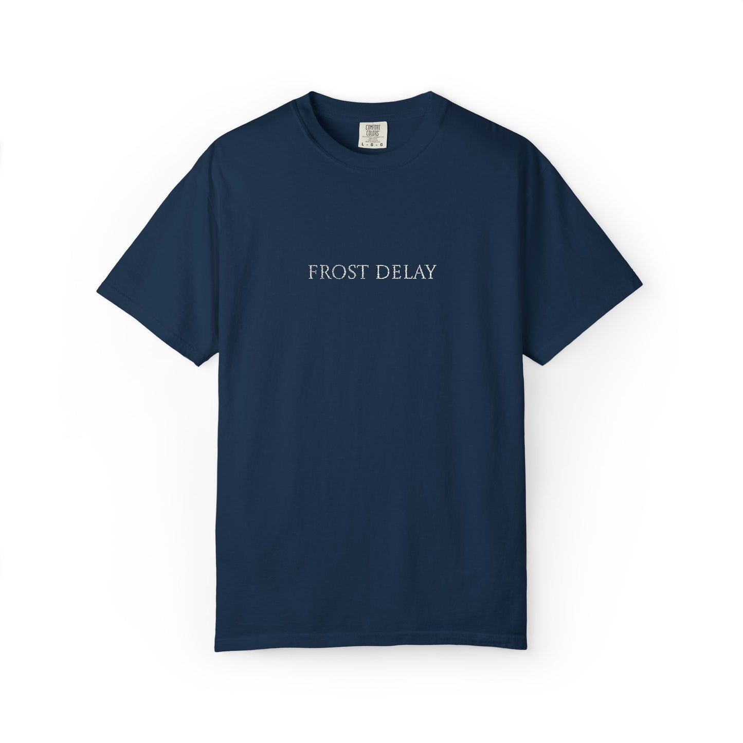 Frost Delay Embroidered T-Shirt
